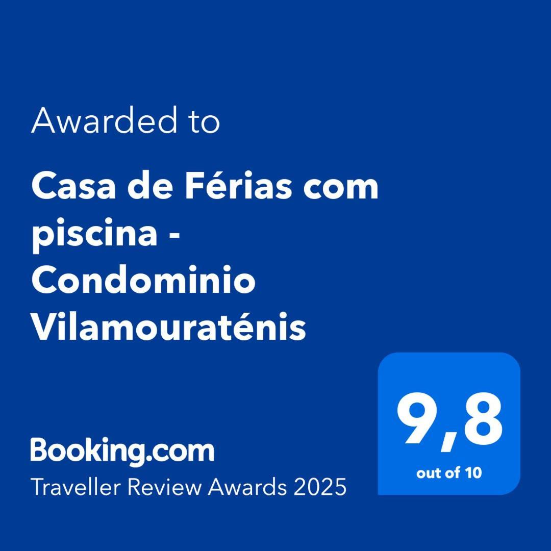 Casa De Ferias Com Piscina - Condominio Vilamouratenis ภายนอก รูปภาพ